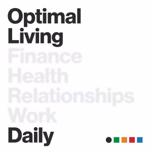 optimal living podcast